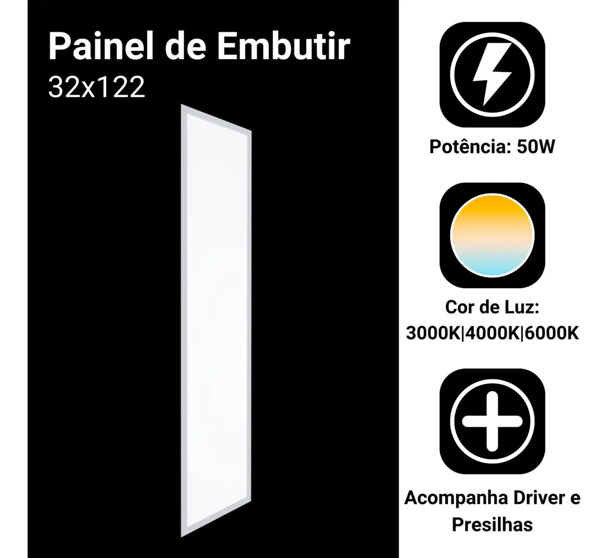 Painel Embutir 32X122 50W BN